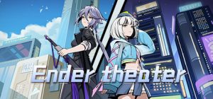 异相：晨昏都市/Ender theater