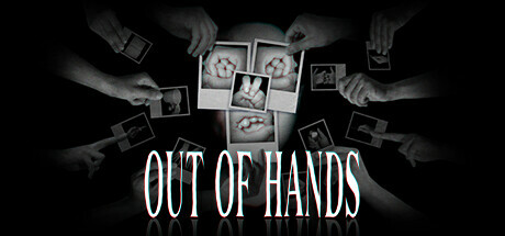 万手一体/Out Of Hands