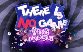 这里没有游戏：错误维度/There Is No Game: Wrong Dimension