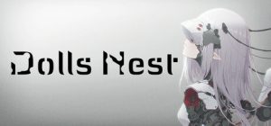 玩偶之巢/Dolls Nest