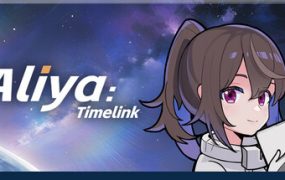 彼方的她-Aliya/Aliya: Timelink