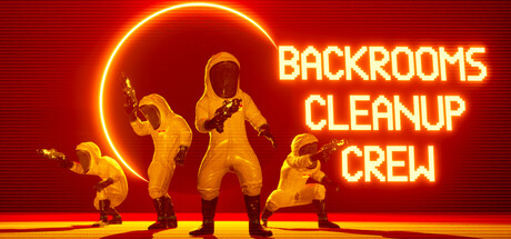 后室清洁小队/Backrooms Cleanup Crew/支持网络联机