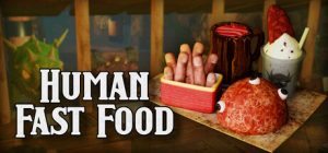 人类快餐/Human Fast Food