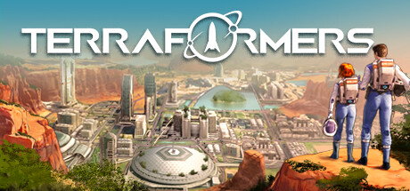 焕然异星（Terraformers）免安装中文版下载