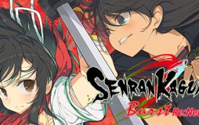 闪乱神乐Burst Re：Newal/Senran Kagura Burst Re：Newal