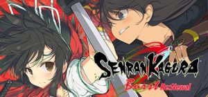 闪乱神乐Burst Re：Newal/Senran Kagura Burst Re：Newal