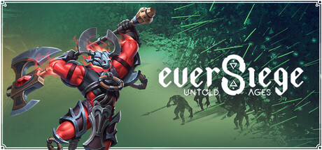 永恒围城:无尽纪元(EverSiege: Untold Ages)免安装中文版下载