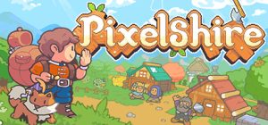 像素郡物语/Pixelshire