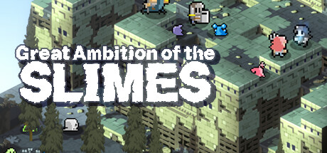 史莱姆的大野望/Great Ambition of the SLIMES