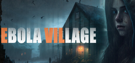 埃博拉村/EBOLA VILLAGE