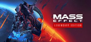 质量效应：传奇版/Mass Effect Legendary Edition