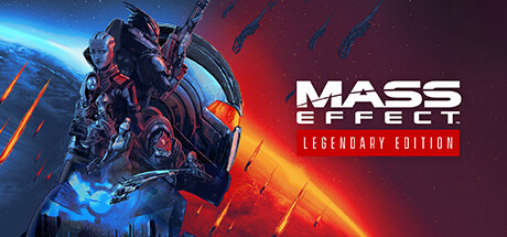 质量效应：传奇版/Mass Effect Legendary Edition