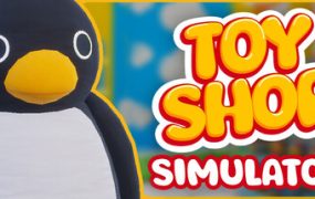 玩具店模拟器/Toy Shop Simulator