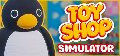 玩具店模拟器/Toy Shop Simulator