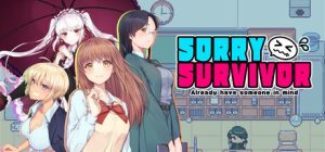 对不起,生还者/SORRY SURVIVOR
