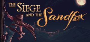 围攻与沙狐/The Siege and the Sandfox