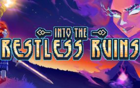 勇闯无尽遗迹/Into the Restless Ruins
