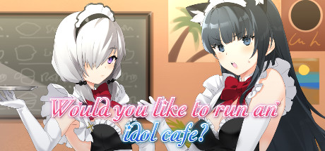 你想经营一家偶像咖啡馆吗?/Would you like to run an idol café?