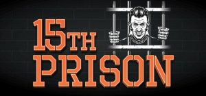 第十五监狱/15th Prison
