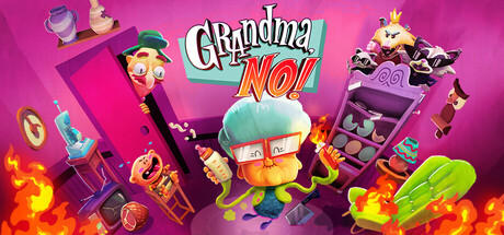 奶奶，不可以！/Grandma, No!