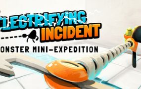 惊险事件：怪兽迷你探险/The Electrifying Incident: A Monster Mini-Expedition