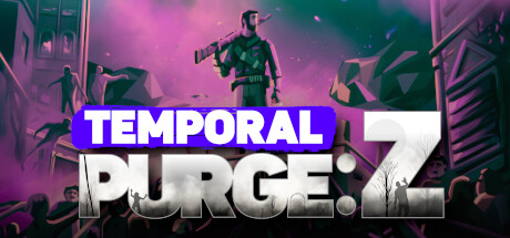 时间净化：Z/Temporal Purge: Z