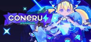 科涅鲁:次元少女/CONERU -DIMENSION GIRL-