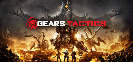 战争机器:战术小队/战争机器:战略版/Gears Tactics