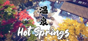 温泉/Hot Springs