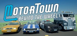汽车城：驾驶/Motor Town: Behind The Wheel/支持网络联机