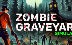 僵尸墓地模拟器/Zombie Graveyard Simulator