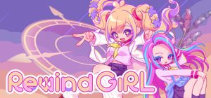 倒带女孩/RewindGirl