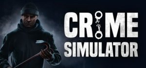 犯罪模拟器/Crime Simulator
