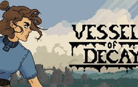 腐败血脉/腐烂的容器/Vessels of Decay