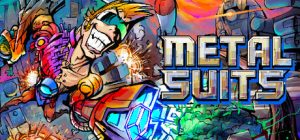 铁血机甲: 反攻/METAL SUITS: Counter-attack