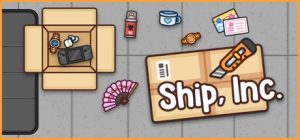 分拣员模拟器/Ship, Inc.