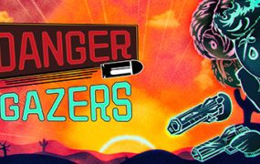 危险凝视者/Danger Gazers