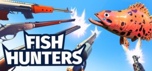 猎鱼达人/Fish Hunters: Most Lethal Fishing Simulator