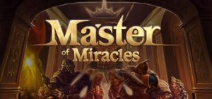 奇迹领主/Master of Miracles