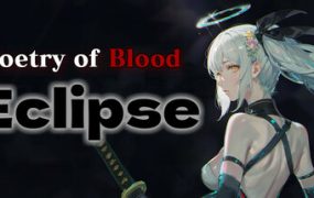 血之诗：月之蚀/Poetry of Blood: Eclipse
