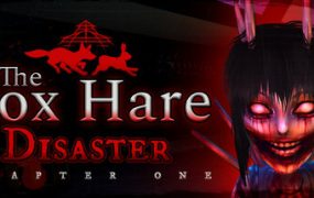 狐兔灾难：第一章/The Fox Hare Disaster: Chapter One