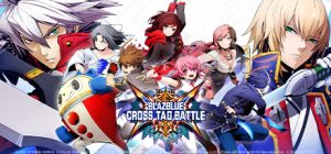 苍翼默示录:交叉组队战/BlazBlue: Cross Tag Battle