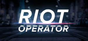 防暴指挥官/Riot Operator