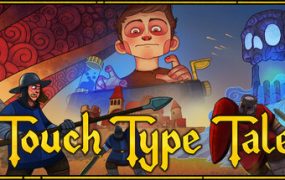 指尖传说/Touch Type Tale – Strategic Typing