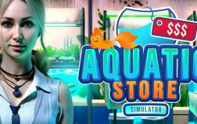 水生商店模拟器/Aquatic Store Simulator