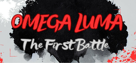 欧米伽卢玛:初战/Omega Luma : The First Battle