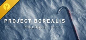 北风计划：序章/Project Borealis: Prologue