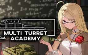 多炮塔神教/Multi Turret Academy