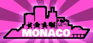 摩纳哥：你的就是我的/Monaco: What’s Yours Is Mine