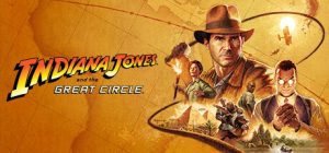 夺宝奇兵：古老之圈/Indiana Jones and the Great Circle